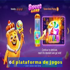 6d plataforma de jogos